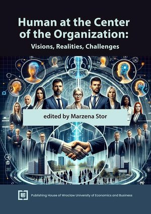 Human at the Center of the Organization: Visions, Realities, Challenges – ebook