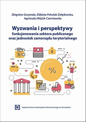 Wyzwania i perspektywy funkcjonowania sektora publicznego oraz jednostek samorządu terytorialnego – ebook