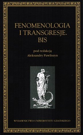 Fenomenologia i transgresje. Bis – ebook