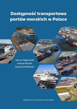 Dostępność transportowa portów morskich w Polsce – ebook