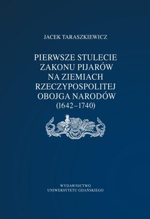Pierwsze stulecie Zakonu Pijarów na ziemiach Rzeczpospolitej Obojga Narodów (1642-1740) – ebook
