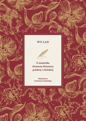 Z notatnika tłumacza literatury polskiej i chińskiej – ebook