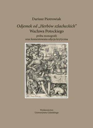Odejmek od "Herbów szlacheckich" Wacława Potockiego – ebook