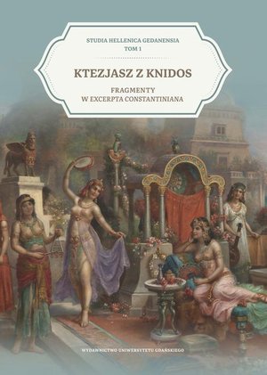 Ktezjasz z Knidos. Fragmenty w Excerpta Constantina – ebook