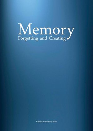 Memory Forgetting and Creating – ebook
