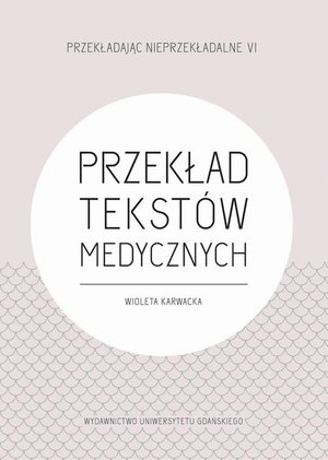 Przekład tekstów medycznych – ebook
