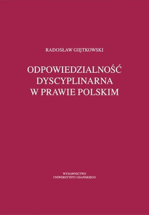 Odpowiedzialność dyscyplinarna w prawie polskim – ebook