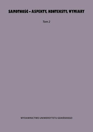 Samotność - aspekty konteksty wymiary: Tom 2 – ebook