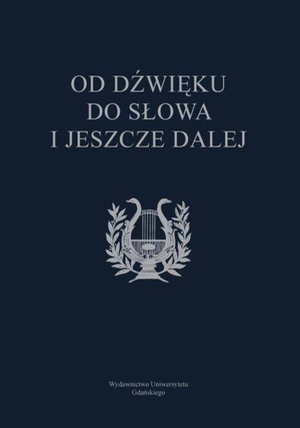 Od dźwięku do słowa i jeszcze dalej – ebook