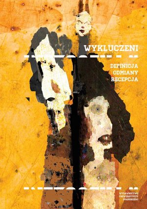 Wykluczeni. Definicja, odmiany, recepcja: Definicja odmiany recepcja – ebook