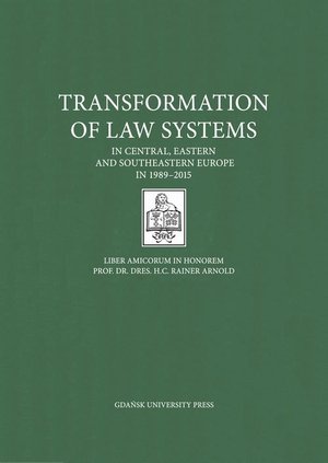Transformation of Law Systems in Central, Eastern and Southeastern Europe in 1989-2015 – ebook