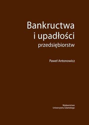 Bankructwa i upadłości przedsiębiorstw – ebook