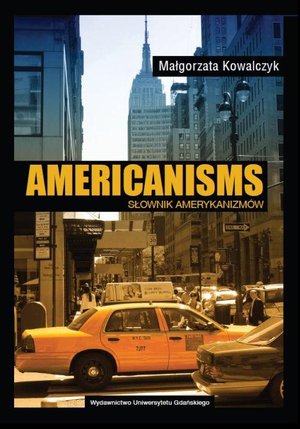 Americanisms. Słownik amerykanizmów – ebook