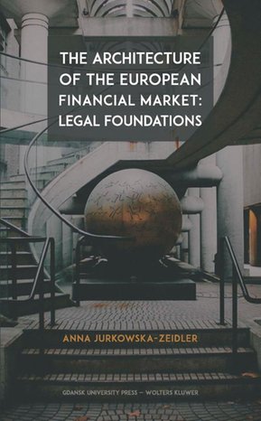 The Architecture of the European Financial Market: Legal Foundations – ebook