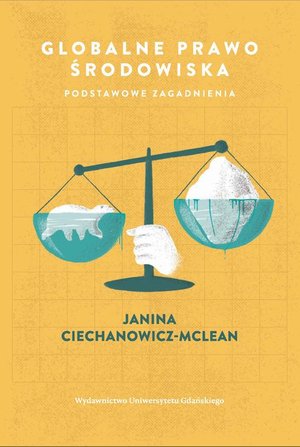 Globalne prawo środowiska. Podstawowe zagadnienia – ebook