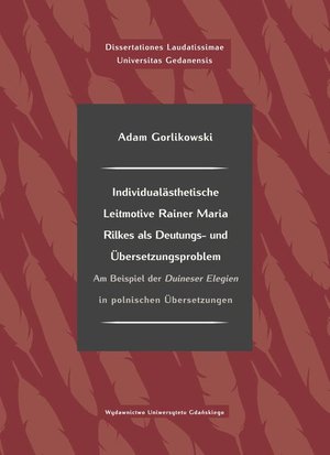 Individualästhetische Leitmotive Rainer Maria Rilke als Deutungs- und Übersetzungsproblem – ebook