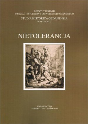 Nietolerancja. Studia historica gedanensia. Tom IV – ebook