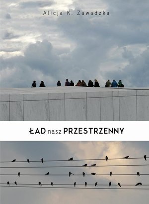 Ład nasz przestrzenny – ebook