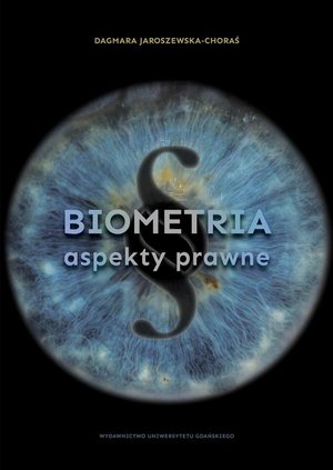 Biometria: Aspekty prawne – ebook