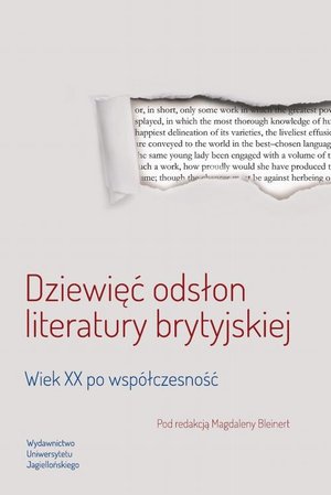 Dziewięć odsłon literatury brytyjskiej: Wiek XX po współczesność – ebook