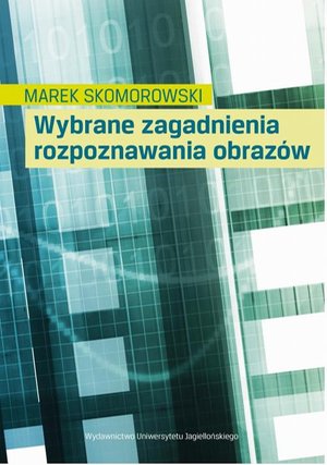 Wybrane zagadnienia rozpoznawania obrazów – ebook