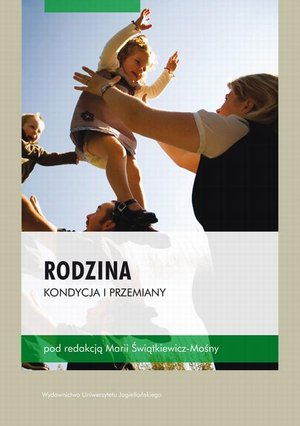 Rodzina: Kondycja i przemiany – ebook