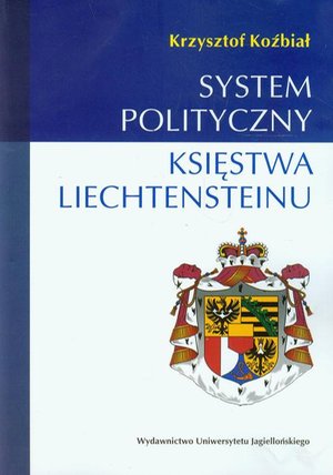 System polityczny Księstwa Liechtensteinu – ebook