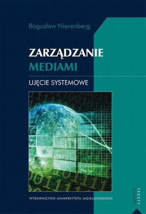 Zarządzanie mediami: Ujęcie systemowe – ebook