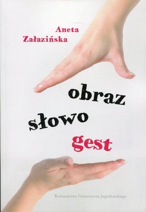 Obraz, słowo, gest – ebook