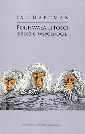 Pochwała litości. Rzecz o wspólnocie – ebook