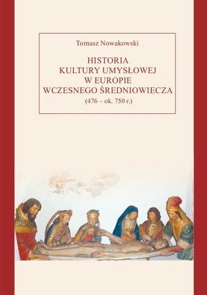 Historia kultury umysłowej w Europie wczesnego średniowiecza (476 - ok. 750 r.) – ebook
