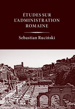 Études sur l’administration romaine – ebook