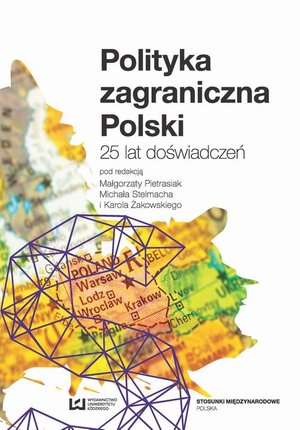 Polityka zagraniczna Polski. 25 lat doświadczeń – ebook