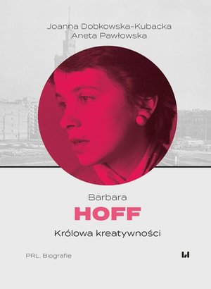 Barbara Hoff. Królowa kreatywności – ebook