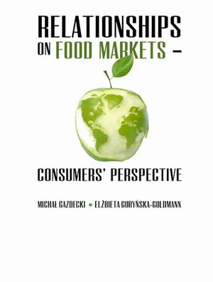 Relationships on food markets - consumers’ perspective – ebook