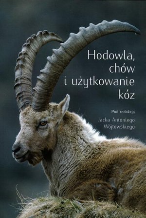 Hodowla, chów i użytkowanie kóz – ebook