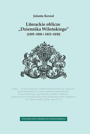Literackie oblicze „Dziennika Wileńskiego” (1805-1806 i 1815-1830) – ebook