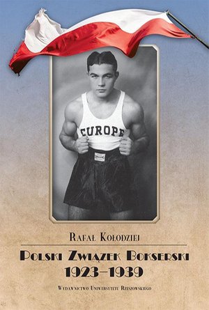 Sport i zabawa: Polski Związek Bokserski 1923-1939 – ebook