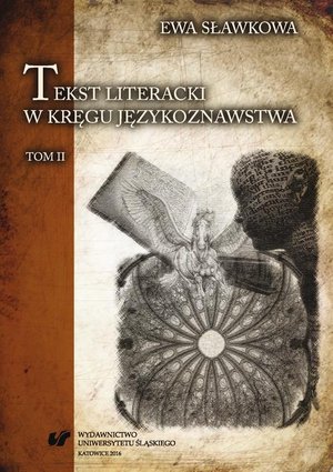 Tekst literacki w kręgu językoznawstwa. T. 2 – ebook