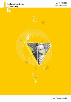 Laboratorium Kultury 2017, nr 6: Jan Czekanowski: Jan Czekanowski – ebook