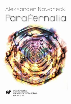 Parafernalia: O rzeczach i marzeniach – ebook