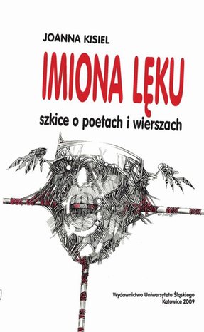 Imiona lęku: Szkice o poetach i wierszach – ebook