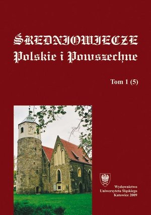 Średniowiecze Polskie i Powszechne. T. 1 (5) – ebook