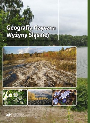 Geografia fizyczna Wyżyny Śląskiej – ebook