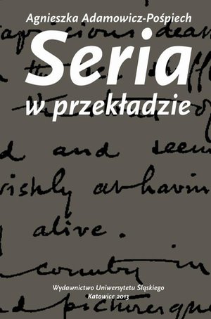 Seria w przekładzie: Polskie warianty prozy Josepha Conrada – ebook