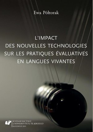L'impact des nouvelles technologies sur les pratiques évaluatives en langues vivantes – ebook