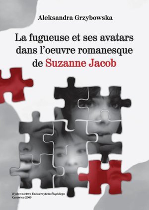 La fugueuse et ses avatars dans l'oeuvre romanesque de Suzanne Jacob – ebook