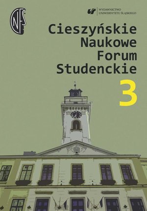 Cieszyńskie Naukowe Forum Studenckie. T. 3: Nauczyciel - wychowawca - opiekun – ebook