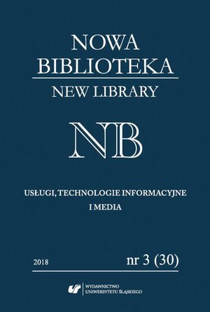 Nowa Biblioteka. New Library. Usługi, Technologie Informacyjne i Media 2018, nr 3 (30): Książka regionalna – ebook