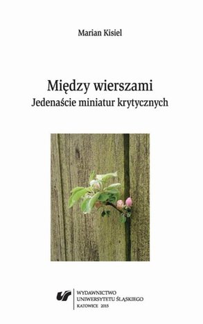 Między wierszami: Jedenaście miniatur krytycznych – ebook